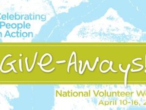 National Volunteer Week Giveaways!