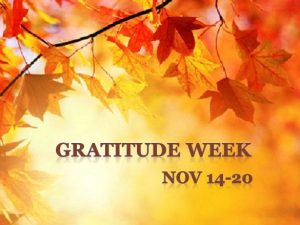 Gratitude Week 2012